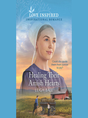 cover image of Healing Their Amish Hearts
